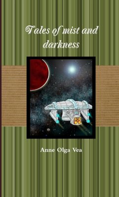 Tales of mist and darkness - Vea, Anne Olga