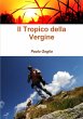 Il Tropico della Vergine - Bild 1