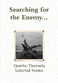 Searching for the Enemy - Thornely, Charlie