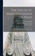 The Life of St. Mary Magdalen De-Pazzi - Bild 1