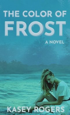 The Color of Frost - Rogers, Kasey