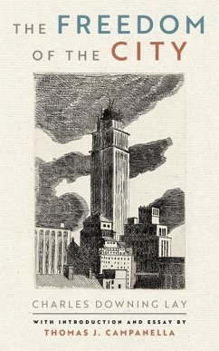 The Freedom of the City - Downing Lay, Charles