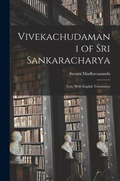 Vivekachudamani of Sri Sankaracharya - Madhavananda, Swami