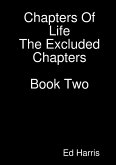 Chapters Of Life- The Excluded Chapters Book Two