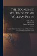 The Economic Writings of Sir William... - Bild 1