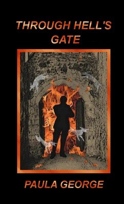 Through Hell's Gate. - George, Paula