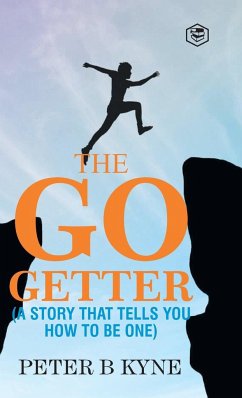 The Go-Getter - Kyne, Peter B.