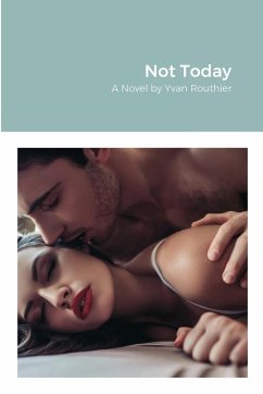 Not Today - Routhier, Yvan