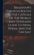 Bradshaw's Through Routes To The... - Bild 1