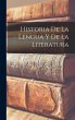 Historia De La Lengua y De La Literatura - Bild 1
