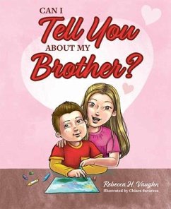 Can I Tell You Abt My Brother - Vaughn, Rebecca