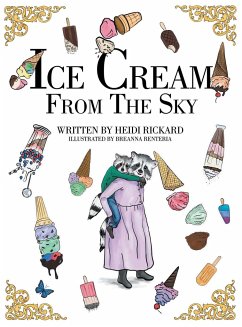 Ice Cream from the Sky - Rickard, Heidi