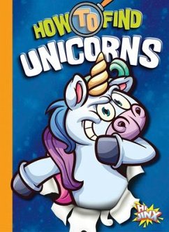 How to Find Unicorns - Troupe, Thomas Kingsley