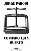 Conrado está muerto