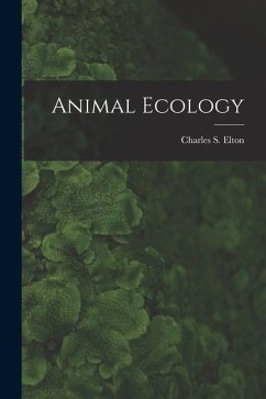 Animal Ecology - Elton, Charles S.