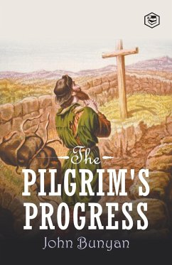 The Pilgrim's Progress - Bunyan, John