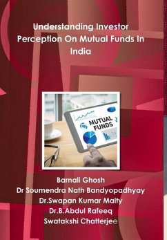 Cover Understanding Investor Perception On Mutual Funds In India