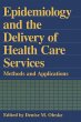 Epidemiology and the Delivery of Health... - Bild 1
