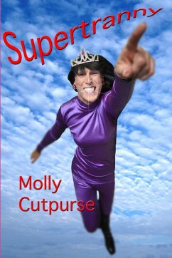 Supertranny - Cutpurse, Molly