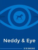 Neddy & Eye Neddy & Eye