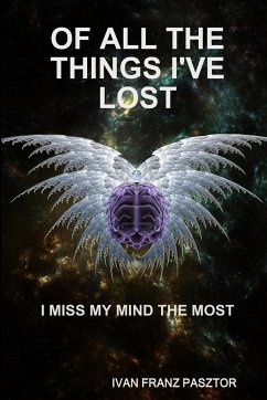 Of All The Things I've Lost - Pasztor, Ivan