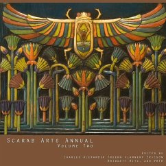 Scarab Arts Annual Volume 2 - Vato; Ritz, Bridgett; Alexander, Charles