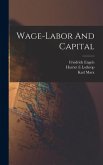 Wage-labor And Capital Wage-labor And Capital