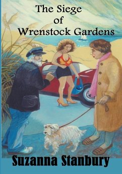 The Siege of Wrenstock Gardens - Stanbury, Suzanna