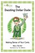 The Dazzling Dollar Dude - Bild 1