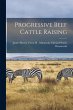 Progressive Beef Cattle Raising - Bild 1