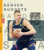 The Story of the Denver Nuggets