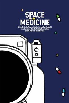 Space Medicine - Mardon, Austin; Mardon, Catherine; Nagorski, Maya