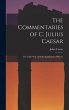 The Commentaries of C. Julius Caesar:... - Bild 1