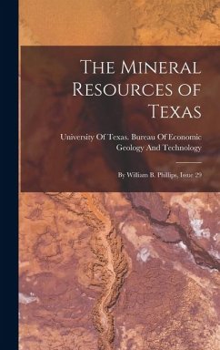 Cover The Mineral Resources of Texas: By William B. Phillips, Issue 29