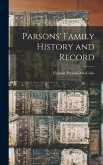 Parsons' Family History and Record