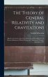 The Theory of General Relativity and... - Bild 1