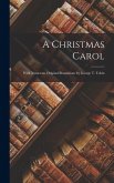A Christmas Carol A Christmas Carol