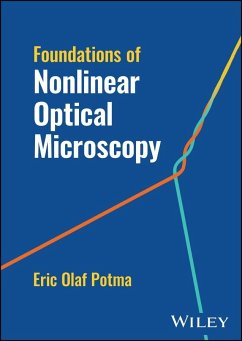 Foundations of Nonlinear Optical Microscopy - Potma, Eric Olaf