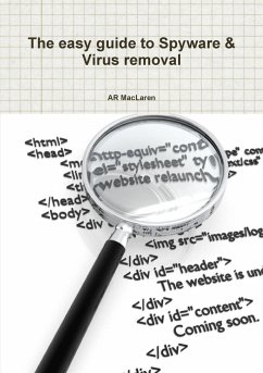 The easy guide to Spyware & Virus removal - Maclaren, Ar
