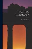 Tacitus' Germania Tacitus' Germania