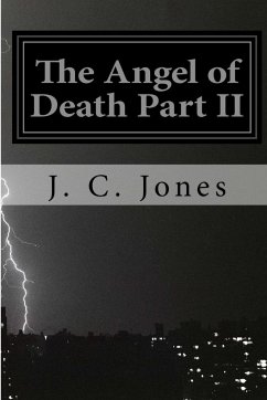 The Angel of Death Part II - Jones, J. C.