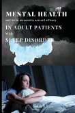 Mental health well being personality and self efficacy in adult patients with sleep disorder
