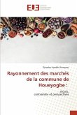 Rayonnement des marchés de la commune de Houeyogbe :