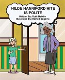 Hilde Hanniford Hite Is Polite