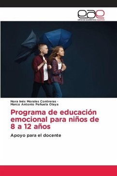 Programa de educación emocional para niños de 8 a 12 años - Morales Contreras, Nora Ines;Peñuela Olaya, Marco Antonio