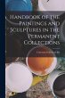 Handbook of the Paintings and... - Bild 1