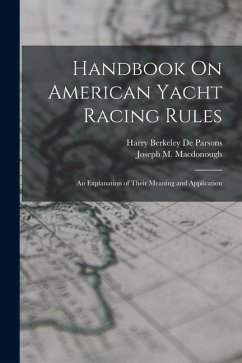 Cover Handbook On American Yacht Racing Rules: An Explanation of Their Meaning and Application