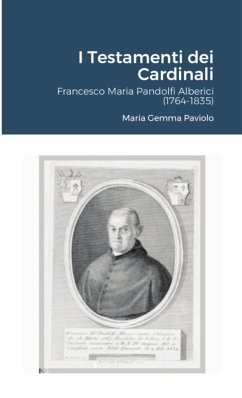 I Testamenti dei Cardinali - Paviolo, Maria Gemma