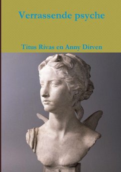 Verrassende psyche - Anny Dirven, Titus Rivas En