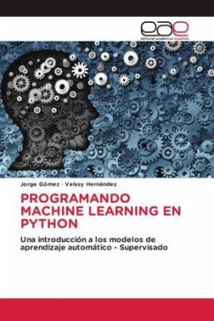 PROGRAMANDO MACHINE LEARNING EN PYTHON - Gómez, Jorge;Hernández, Velssy